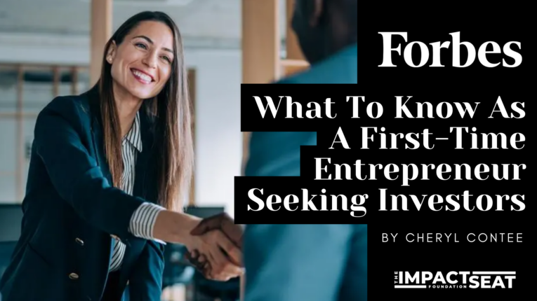 What To Know As A First-Time Entrepreneur Seeking Investors